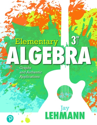 Elementary Algebra: Graphs and Authentic Applications, 3rd edition