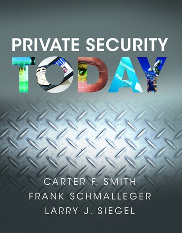 Private Security Today, 1st edition