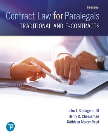 Contract Law for Paralegals: Traditional and e-Contracts, 3rd edition