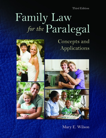 Family Law for the Paralegal: Concepts and Applications, 3rd edition