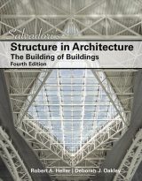 Salvadori's Structure in Architecture: The Building of Buildings, 4th edition