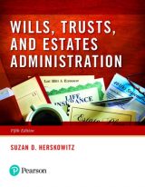 Wills, Trusts, and Estates Administration, 5th edition