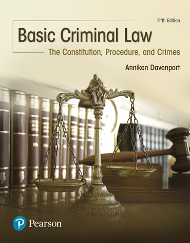 Basic Criminal Law: The Constitution, Procedure, and Crimes, 5th edition