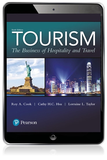 Tourism: The Business of Hospitality and Travel, 6th edition