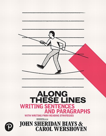 Along These Lines: Writing Sentences and Paragraphs, 7th edition
