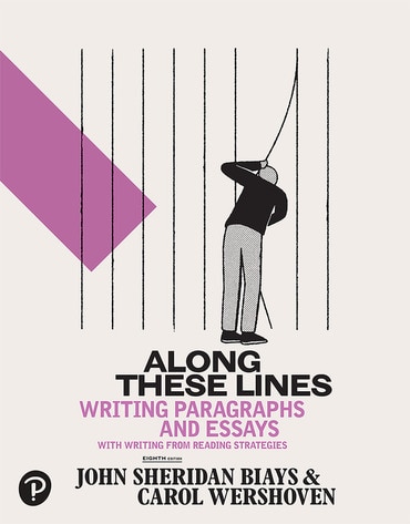 Along These Lines: Writing Paragraphs and Essays, 8th edition
