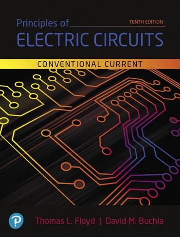 Principles of Electric Circuits: Conventional Current Version, 10th edition