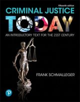 Criminal Justice Today: An Introductory Text for the 21st Century, 15th edition