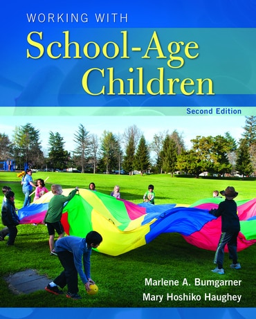 Working with School-Age Children, 2nd edition