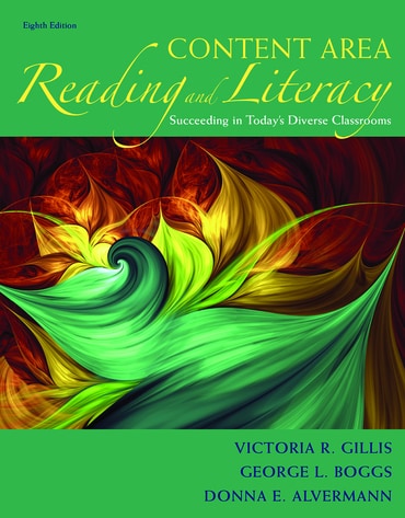 Content Area Reading and Literacy: Succeeding in Today's Diverse Classrooms, 8th edition