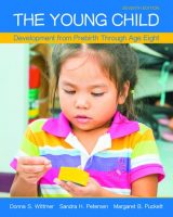 Young Child, The: Development from Prebirth Through Age Eight, 7th edition