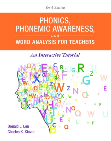 Phonics, Phonemic Awareness, and Word Analysis for Teachers: An Interactive Tutorial, 10th edition