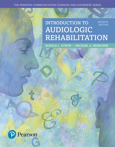 Introduction to Audiologic Rehabilitation, 7th edition