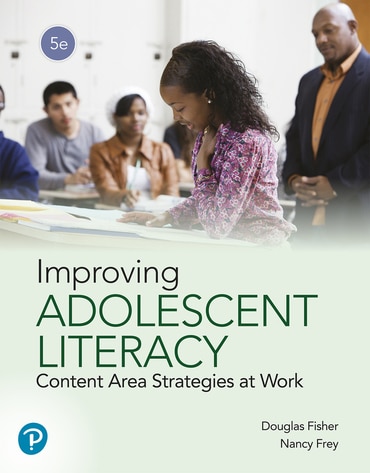 Improving Adolescent Literacy: Content Area Strategies at Work, 5th edition