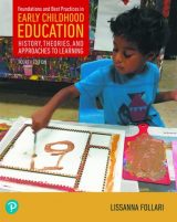 Foundations and Best Practices in Early Childhood Education: History, Theories, and Approaches to Learning, 4th edition