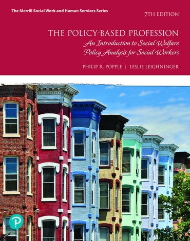 Policy-Based Profession, The: An Introduction to Social Welfare Policy Analysis for Social Workers, 7th edition