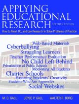 Applying Educational Research: How To Read, Do, and Use Research To Solve Problems of Practice, 7th edition