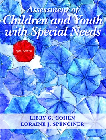 Assessment of Children and Youth with Special Needs, 5th edition