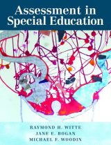 Assessment in Special Education, 1st edition