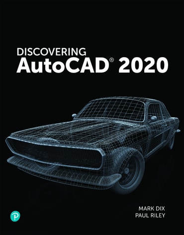 Discovering AutoCAD 2020, 1st edition