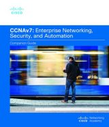 Enterprise Networking, Security, and Automation  Companion Guide (CCNAv7), 1st edition