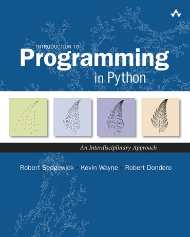Introduction to Programming in Python: An Interdisciplinary Approach, 1st edition