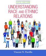 Understanding Race and Ethnic Relations, 5th edition