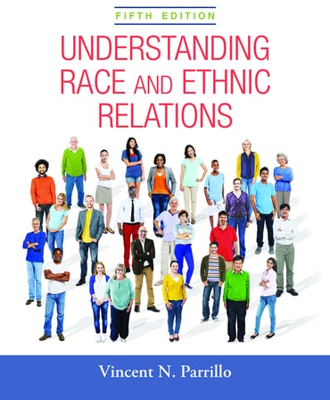 Understanding Race and Ethnic Relations, 5th edition