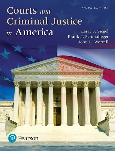 Courts and Criminal Justice in America, 3rd edition