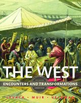 West, The: Encounters and Transformations, Combined Volume, 5th edition