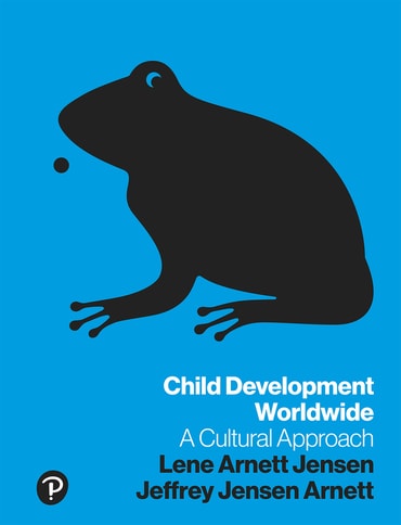 Child Development Worldwide: A Cultural Approach, 1st edition