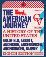 American Journey, The: A History of the United States, Combined Volume, 8th edition