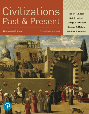 Civilizations Past and Present, Combined Volume, 13th edition