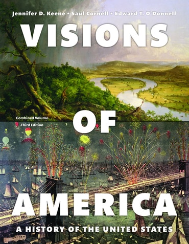 Visions of America: A History of the United States, Combined Volume, 3rd edition