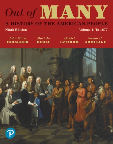 Out of Many: A History of the American People, Volume 1, 9th edition