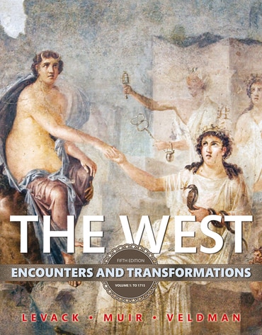 West, The: Encounters and Transformations, Volume 1, 5th edition