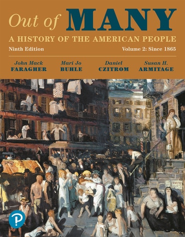 Out of Many: A History of the American People, Volume 2, 9th edition
