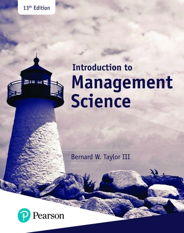 Introduction to Management Science, 13th edition