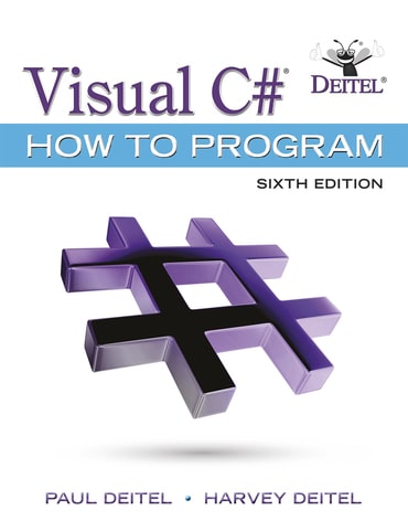 Visual C# How to Program, 6th edition