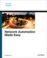 Network Automation Made Easy, 1st edition