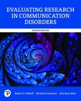 Evaluating Research in Communication Disorders, 8th edition