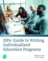 IEPs: Guide to Writing Individualized Education Programs, 4th edition