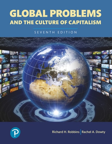 Global Problems and the Culture of Capitalism, 7th edition