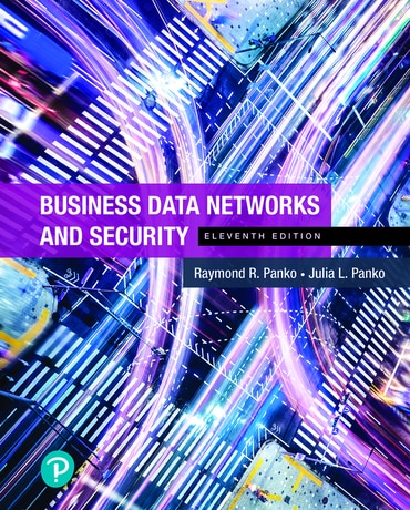 Business Data Networks and Security, 11th edition