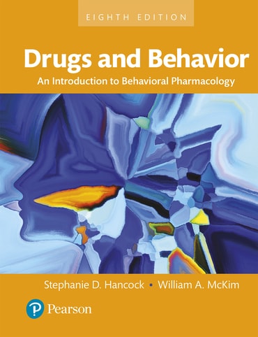 Drugs and Behavior: An Introduction to Behavioral Pharmacology, 8th edition