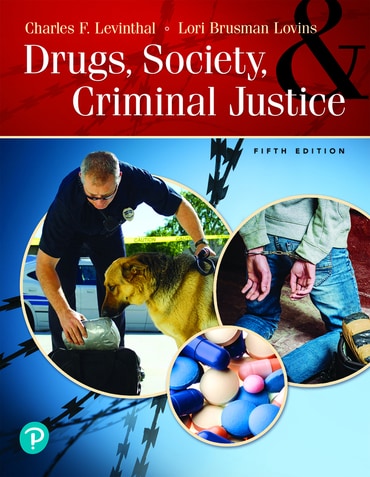Drugs, Society and Criminal Justice, 5th edition