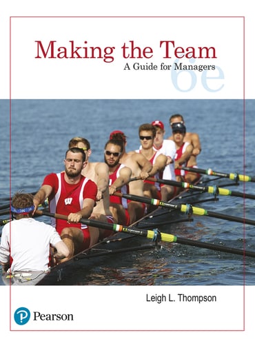 Making the Team: A Guide for Managers, 6th edition
