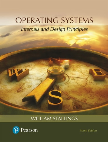 Operating Systems: Internals and Design Principles, 9th edition
