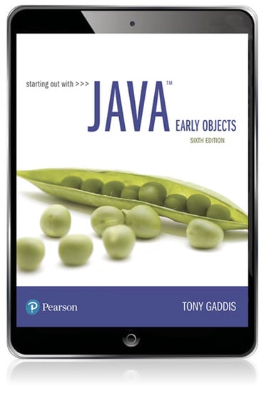 Starting Out with Java: Early Objects, 6th edition