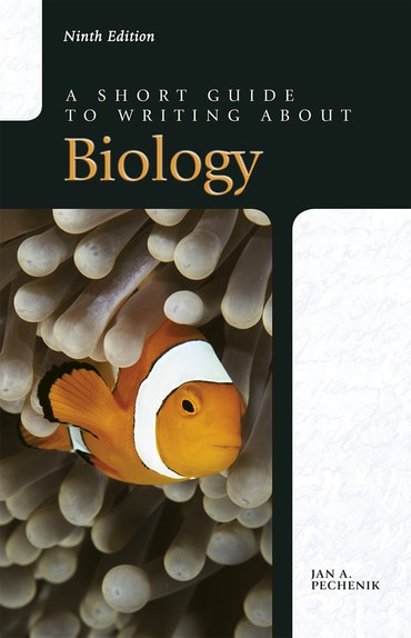 Short Guide to Writing about Biology, A, 9th edition